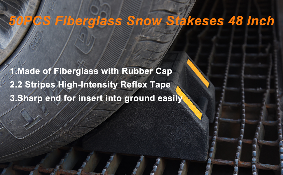 8PCS Fiberglass Snow Stakeses Made of Fiberglass with Rubber Cap 2; Stripes High-Intensity Reflex Tape; Sharp end for insert into ground easily;