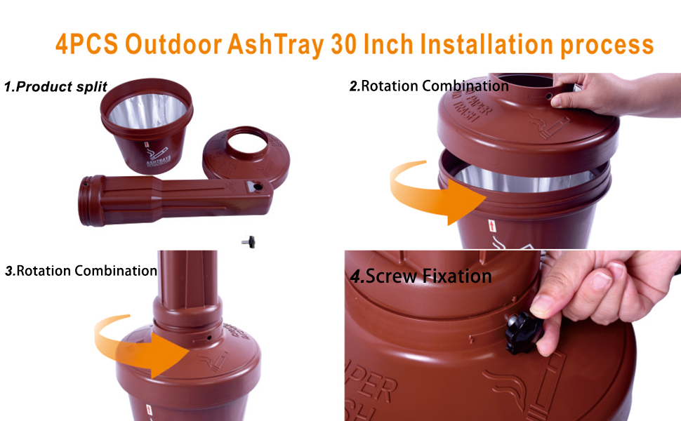 Outdoor ashtray 30-inch installation process: color: coffee Product split/Rotation Combination/Rotation Combination/Screw Fixation/3 Parts Interlock Design assemble easily;